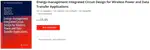 Energy-Management Integrated Circuit Design for Wireless Power and Data Transfer Applications